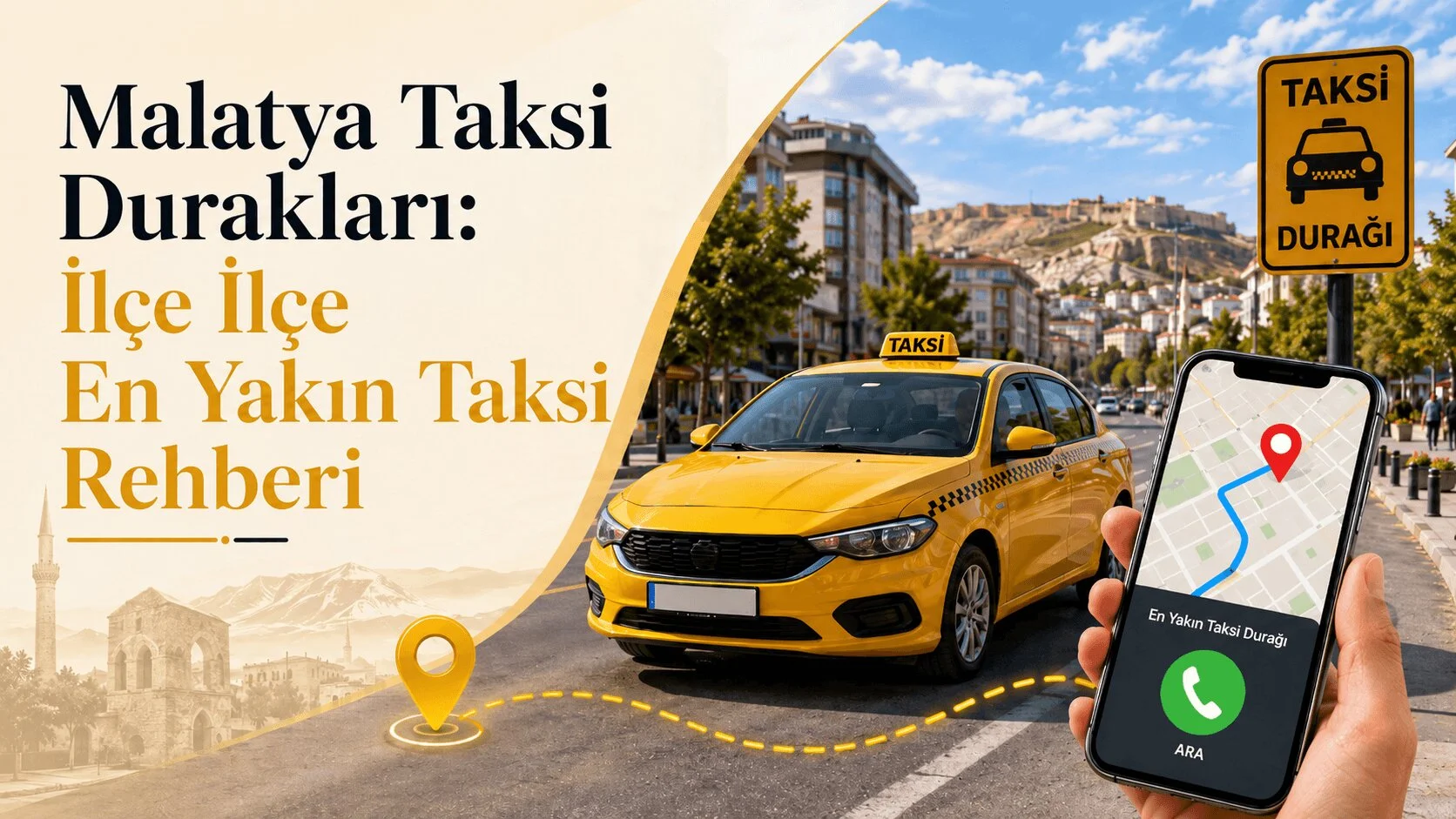 Malatya Taksi Durakları: İlçe İlçe En Yakın Taksi Rehberi — Malatya taksi blogu